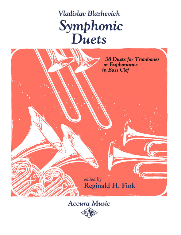 Symphonic Duets in Bass Clef for Trombone or Euphonium – Vladislav Blazhevich