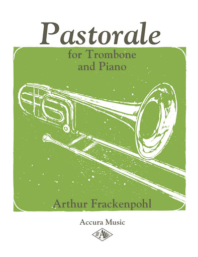 Cover for Pastorale for Trombone and Piano by Arthur Frackenpohl