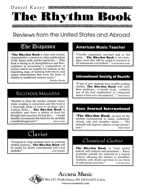 The Rhythm Book by Daniel Kazez  Eighty-two lessons of rhythm exercises, information, and short written worksheets. Reviews